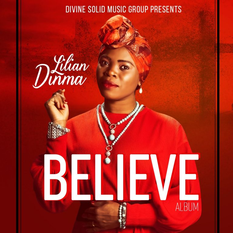 Album – Lilian Dinma Announces New Album – Believe. @ldinma