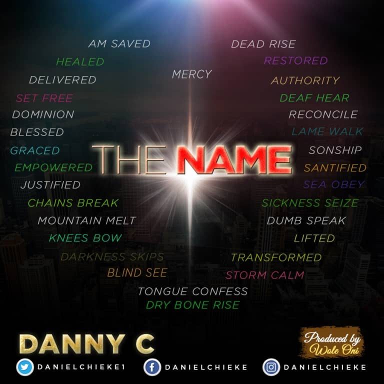 New Music: The Name – DannyC [@danielchieke1] @amenrdio1