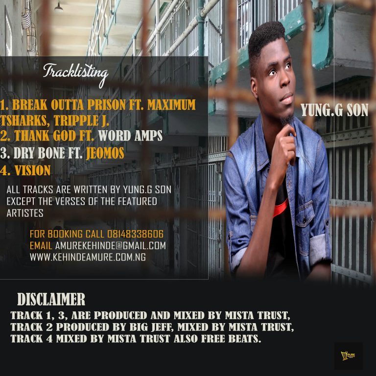 Yung.G son EP ALBUM FOR FREE “Break Outta Prison”