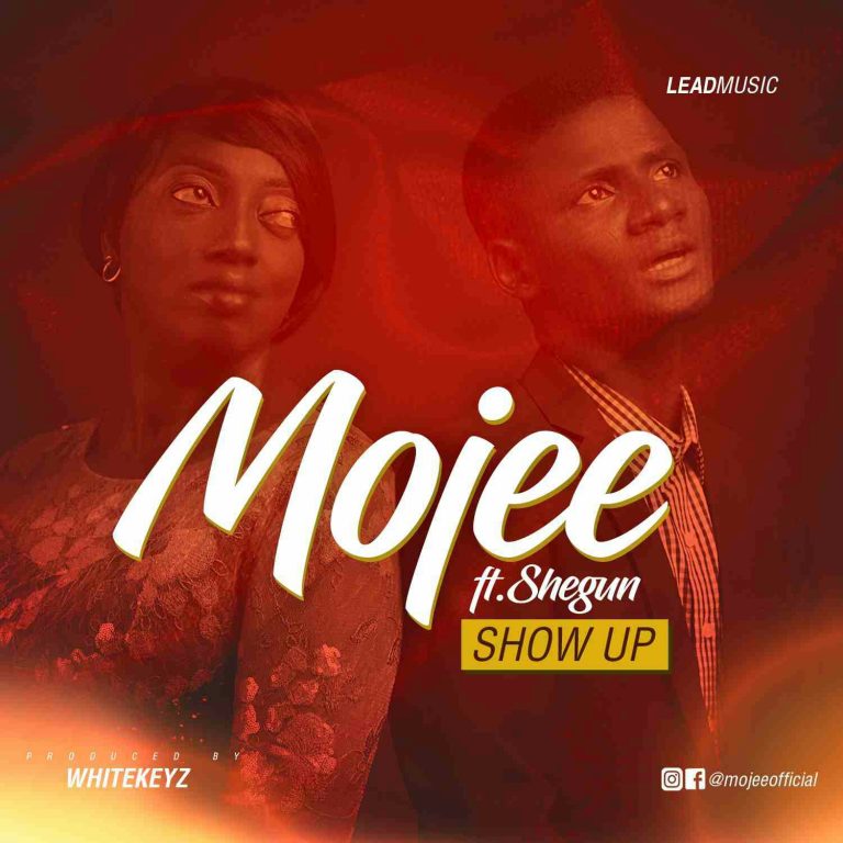 Mojee Ignites Hope Via New Single “Show Up” | @Mojeeofficial @Mistabolu