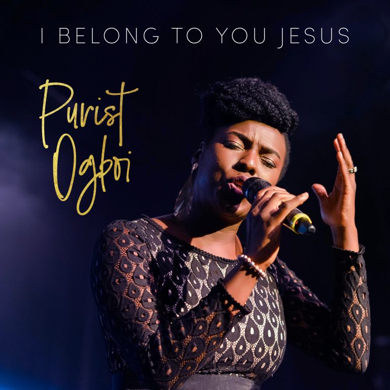 New Music – Purist Ogbio – I belong to You Jesus
