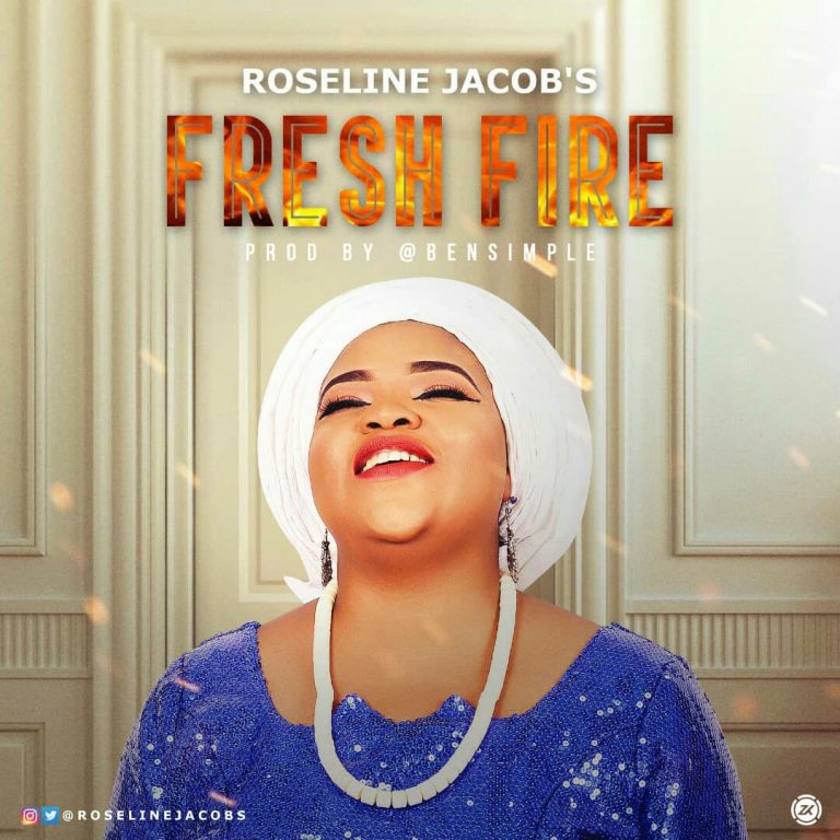 New Music: Roseline Jacobs – Fresh Fire (@Roseline_Jacobs)