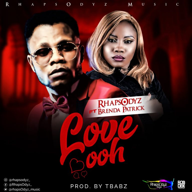 AUDIO: Rhapsodyz – Love ooh (Feat Brenda Patrick) | @rhapsodyz_music