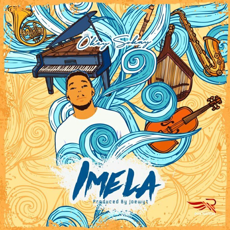 New Music – Okeysokay – Imela – @okeysokay