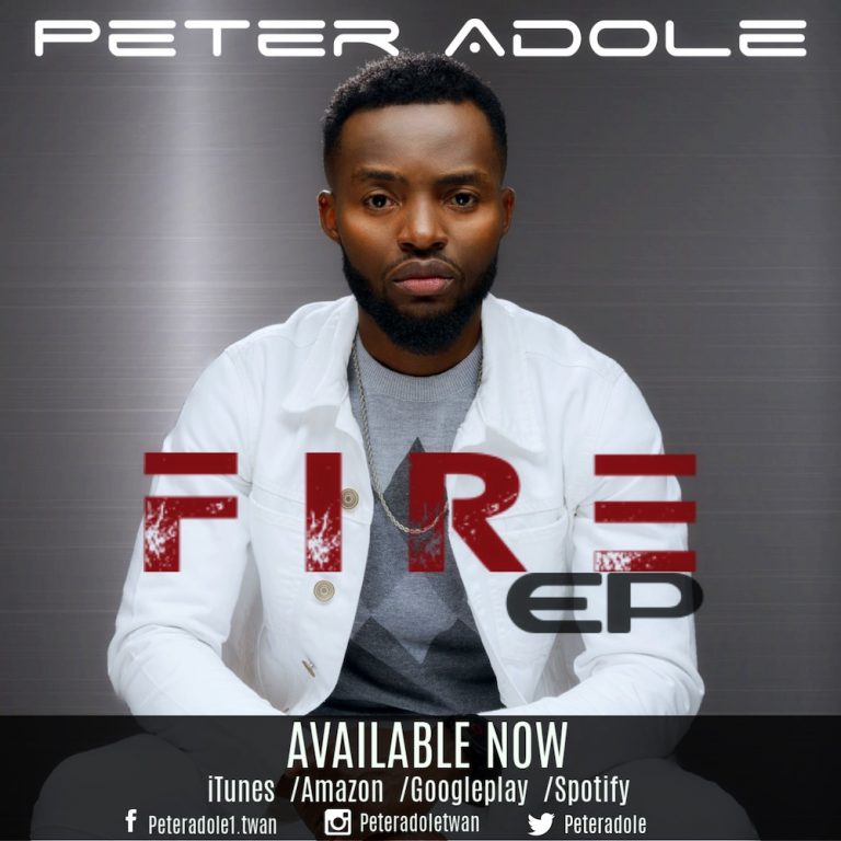 New EP Album: “Fire” – Peter Adole – @amenradio1  @peteradole