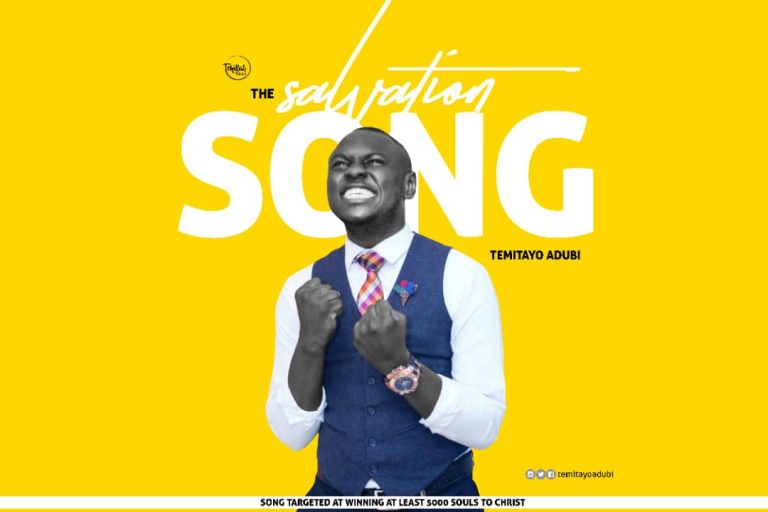 Music] Temitayo Adubi – The Salvation Song | @temitayoadubi