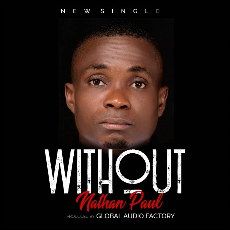 New Music – Nathan Paul – Without