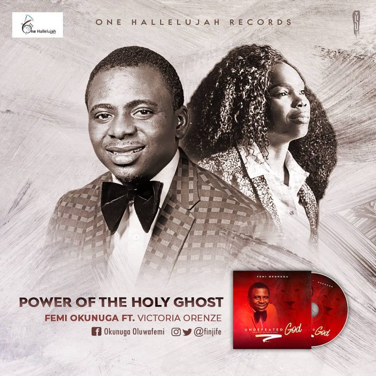 Official Lyric Video: Power of The Holy Ghost – Femi Okunuga feat. Victoria Orenze – @amenradio1 and @femiokunuga @victoriaorenze