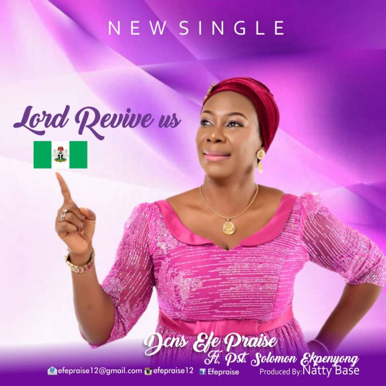 New Music – Efe Praise ft. Pst Solomon Ekpenyoung – Lord Revive us