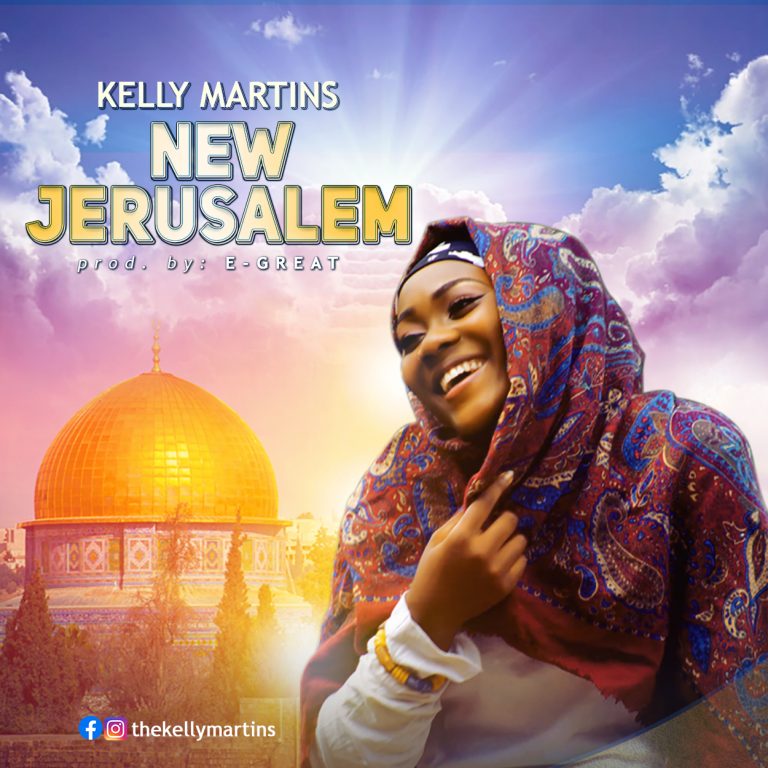 New Music – Kelly Martins – New Jerusalem