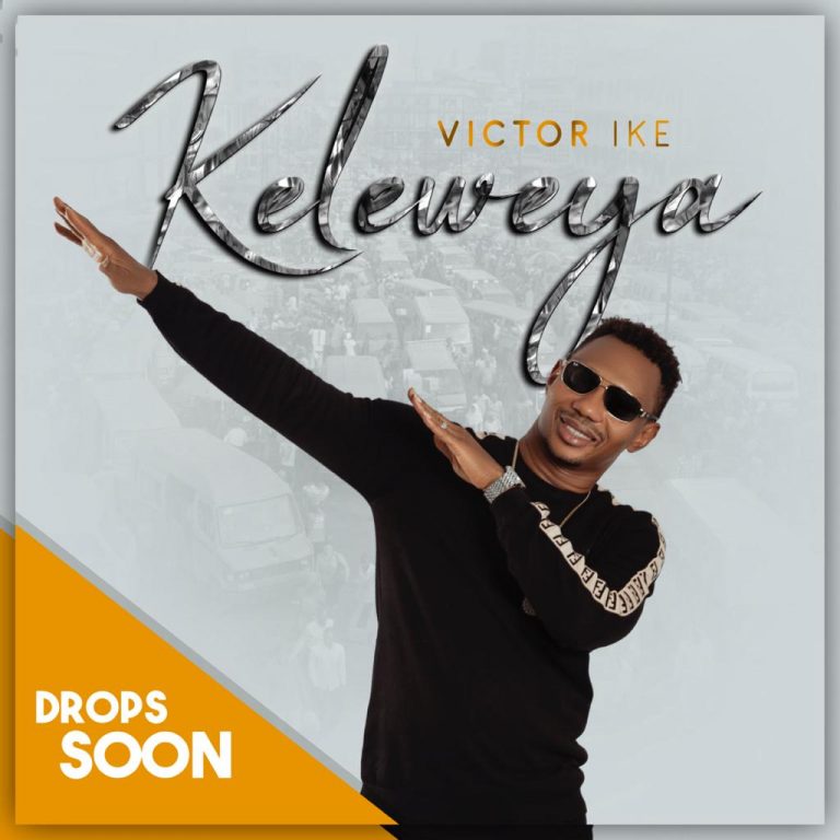 Anticipate New Single by Viktor Ike “Keleweya”