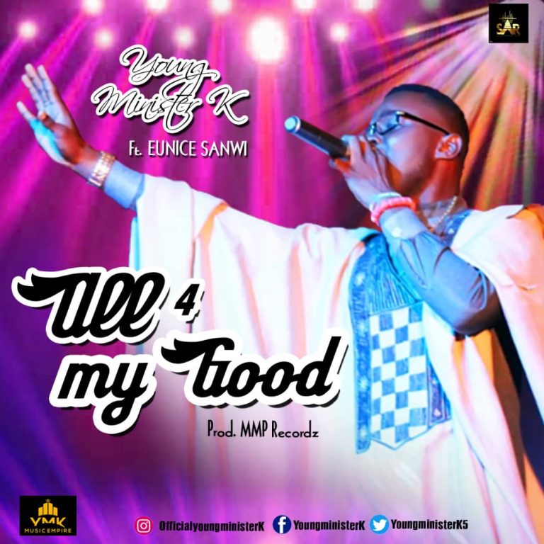New Music – YMK  ft. Eunice Sanwi – All 4 my Good