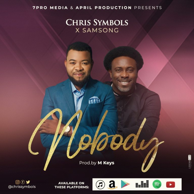 New Music –  Chris Symbols – Nobody Feat. Samsong [@chrissymbols]