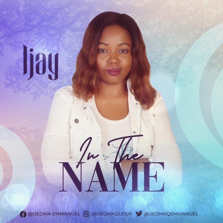 New Album – Ijay – In the Name