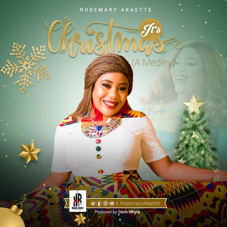 New Music –  Rosemary Akaette  It’s Chrismas