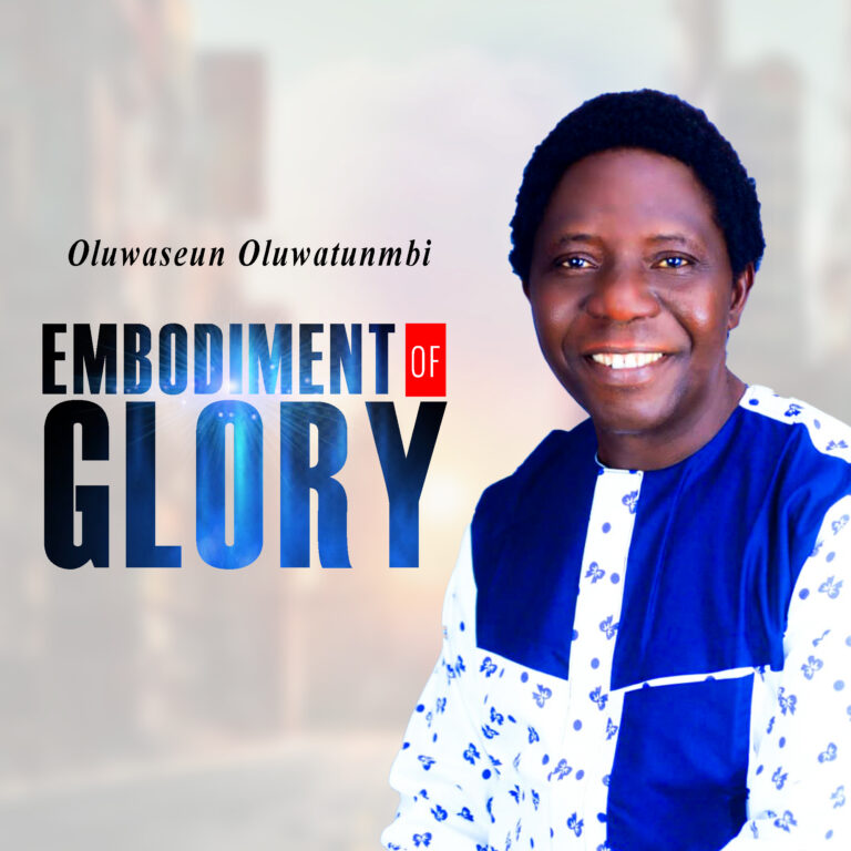 New Video –  Embodiment of Glory (Adami mo ogo)  Pastor Oluwaseun Oluwatunmibi