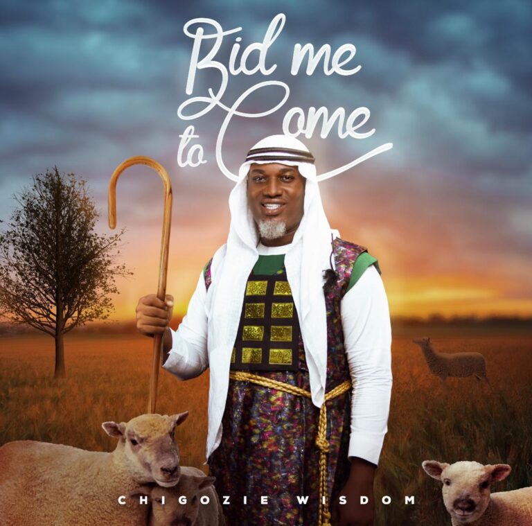 New Video –  Chigozie Wisdom Bid Me To Come