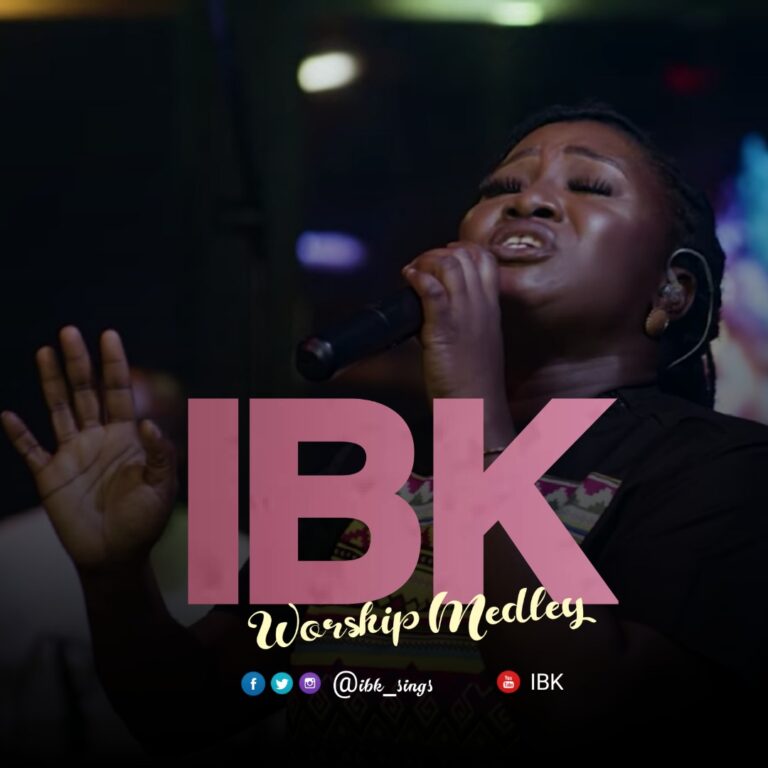 New Music & Video –  IBK  Worship Medley