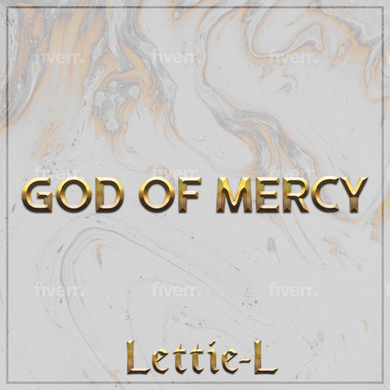 New Music –  Lettie-L  God of Mercy