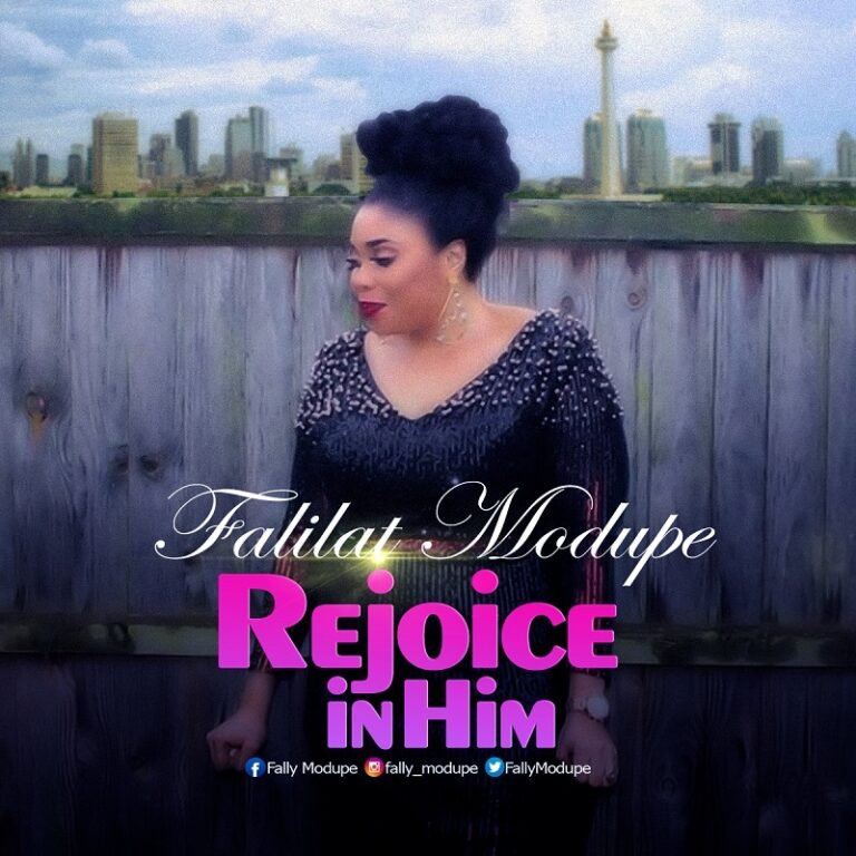 New Music – Falilat Modupe Rejoice In Him