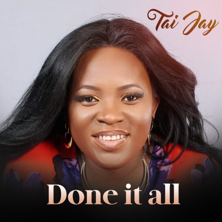 New Music –  Tai Jay | Done It All