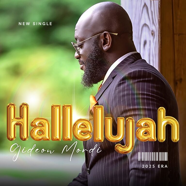 New Music & Video – Hallelujah – Gideon Mordi