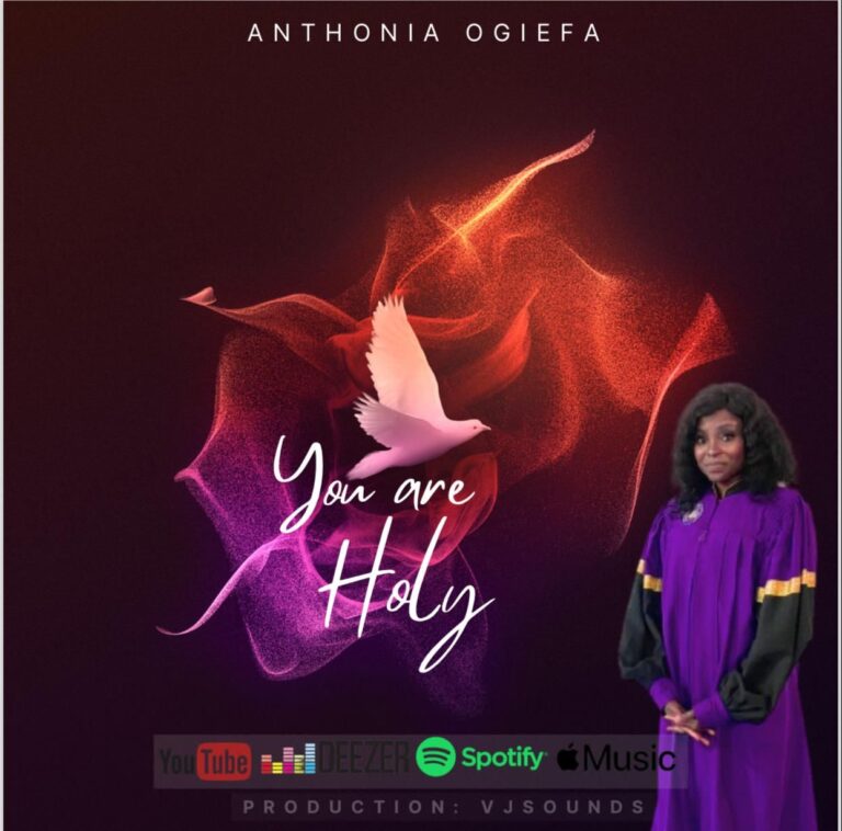 New Music – You Are Holy – Anthonia Ogiefa