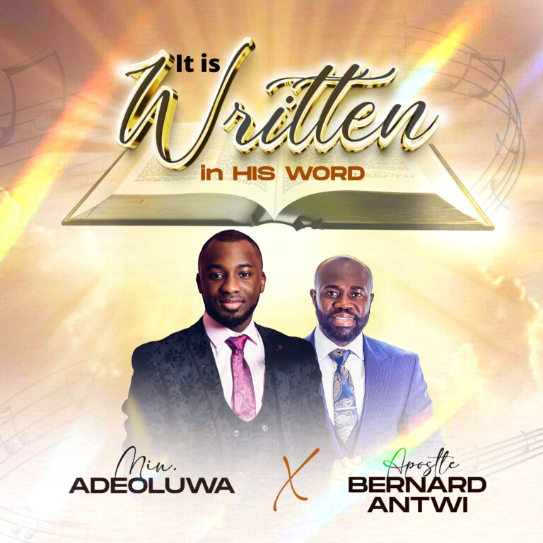 New Music – It Is Written In His Word – Adeoluwa