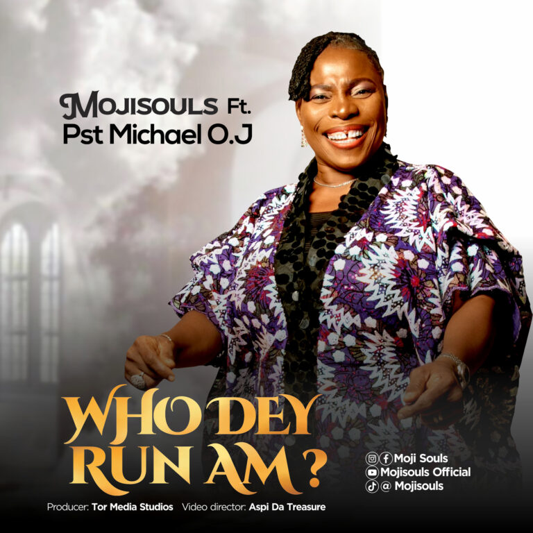 New Music & Video – Who Dey Run Am? – Mojisouls