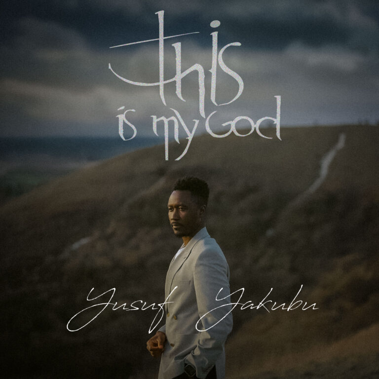New Album – This Is My God – Yusuf Yakubu