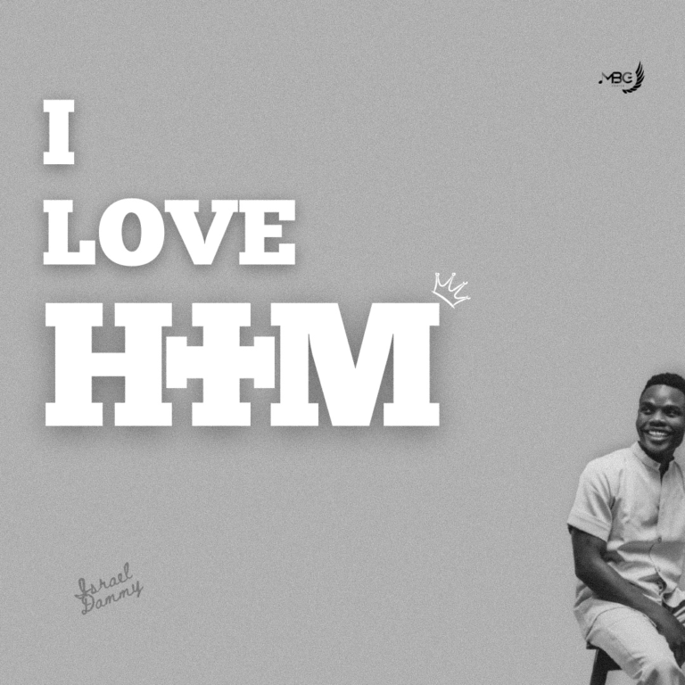 New Music & Video – Israel Dammy – I Love Him