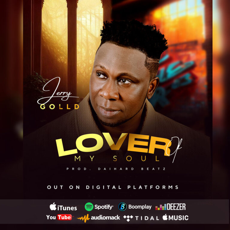 New Music – Lover Of My Soul – Jerry Golld