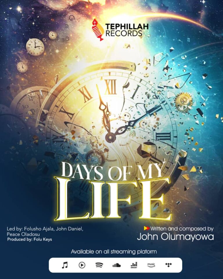 New Music – Days of My Life – John Olumayowa