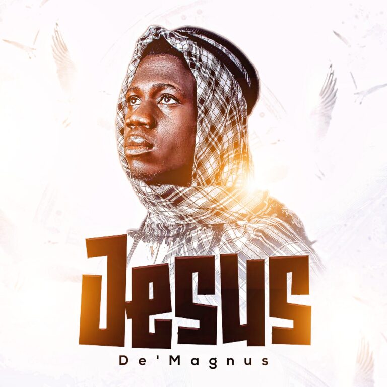 New Music – Jesus – De’Magnus