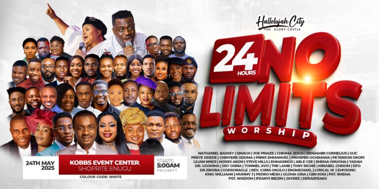 New Event – 24hours NoLimit Worship in Enugu – Mr M & Revelation Ft Sinach, Nathaniel Bassey, Chioma Jesus, GUC & Others