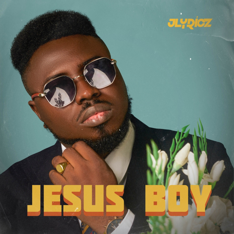 New Music – Jesus Boy – Jlyricz