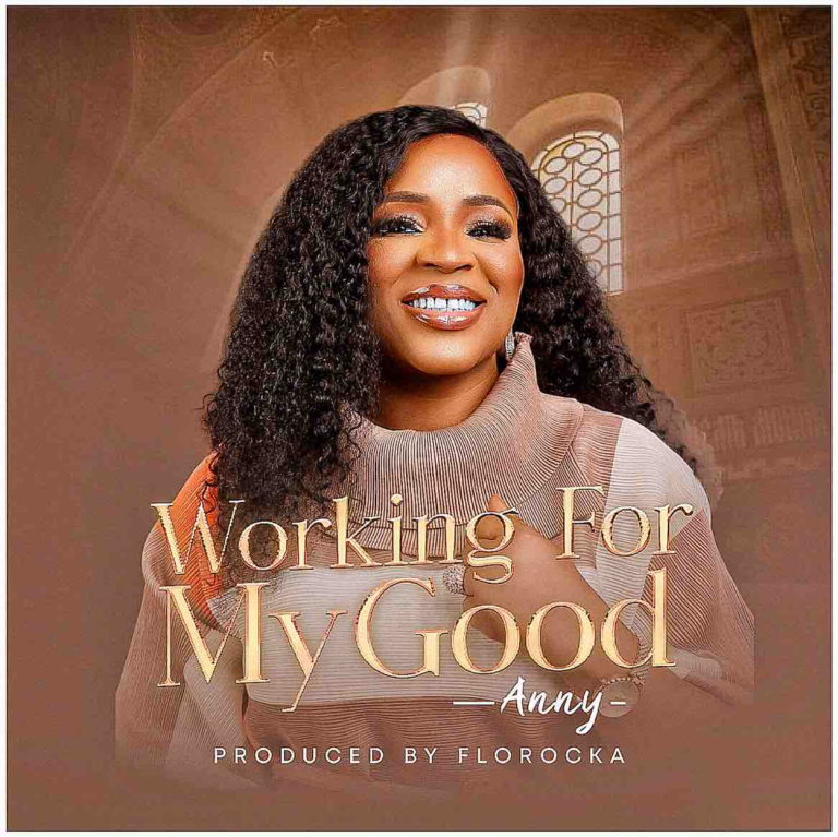 New Music – Anny – Working For My Good