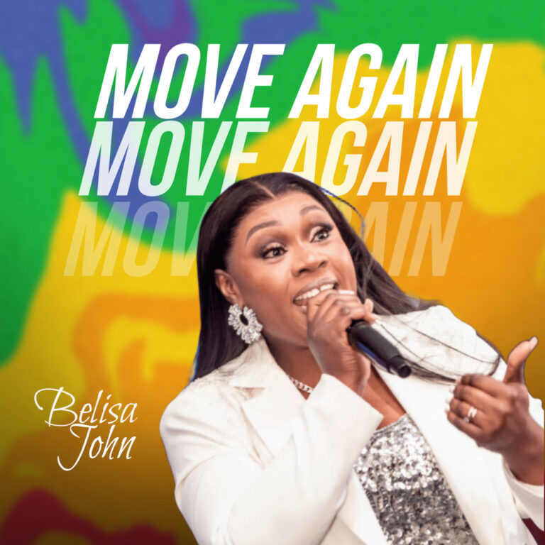 New Music – Move Again – Belisa John