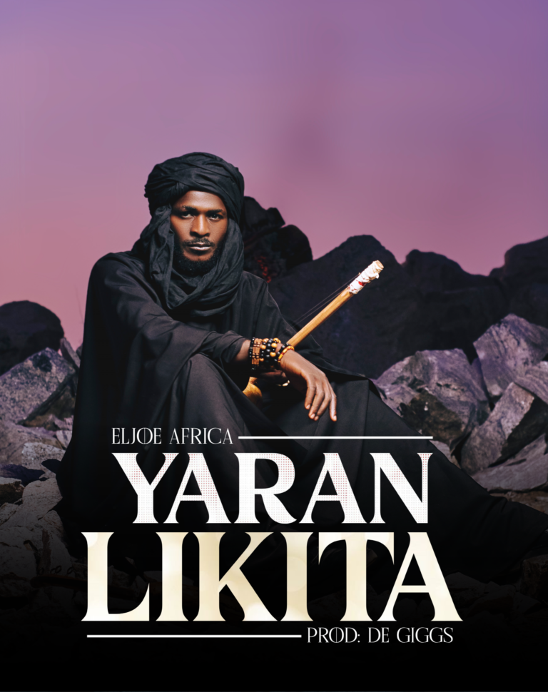New Music – Yaran Likita – Eljoe Africa