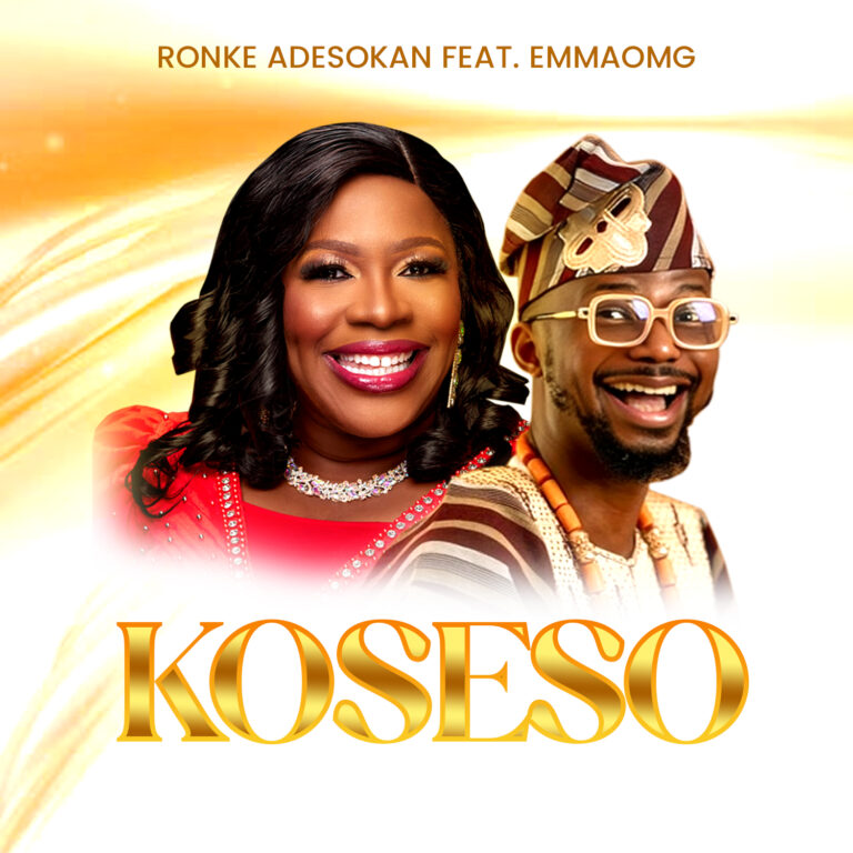 New Music & Video – Koseso – Dr. Ronke Adesokan Ft EmmaOMG