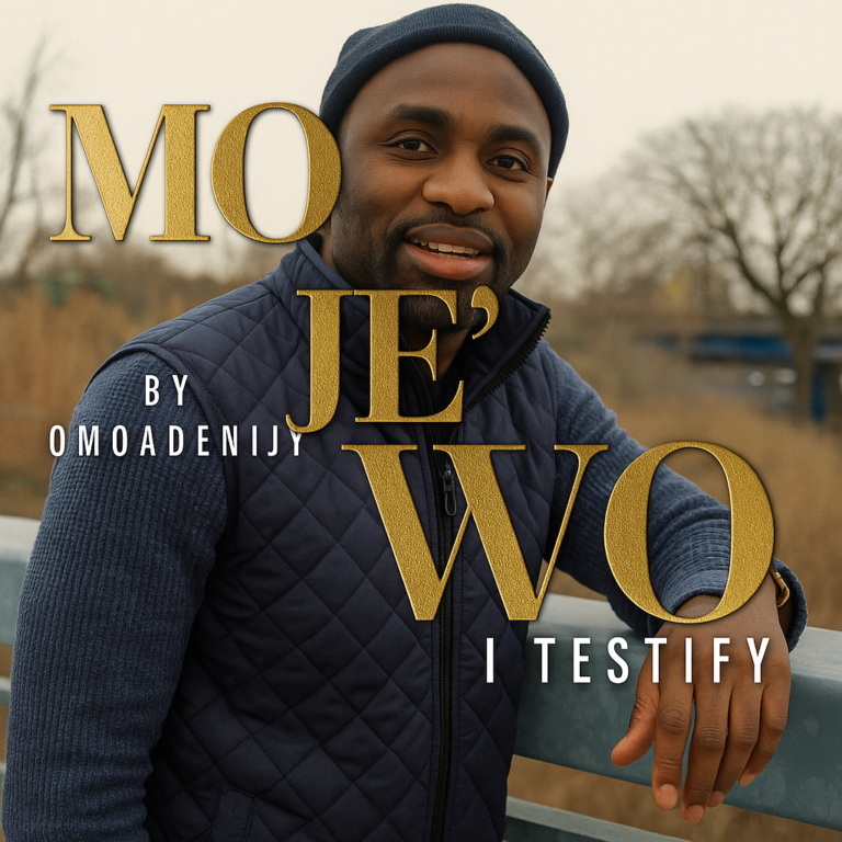 New Music & Video – Mojewo (I Testify) – Omoadenijy
