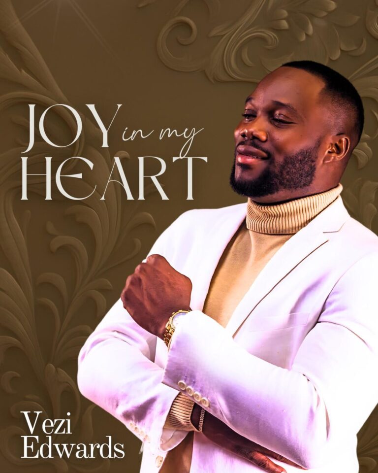 New Music – Joy In My Heart – Vezi Edwards