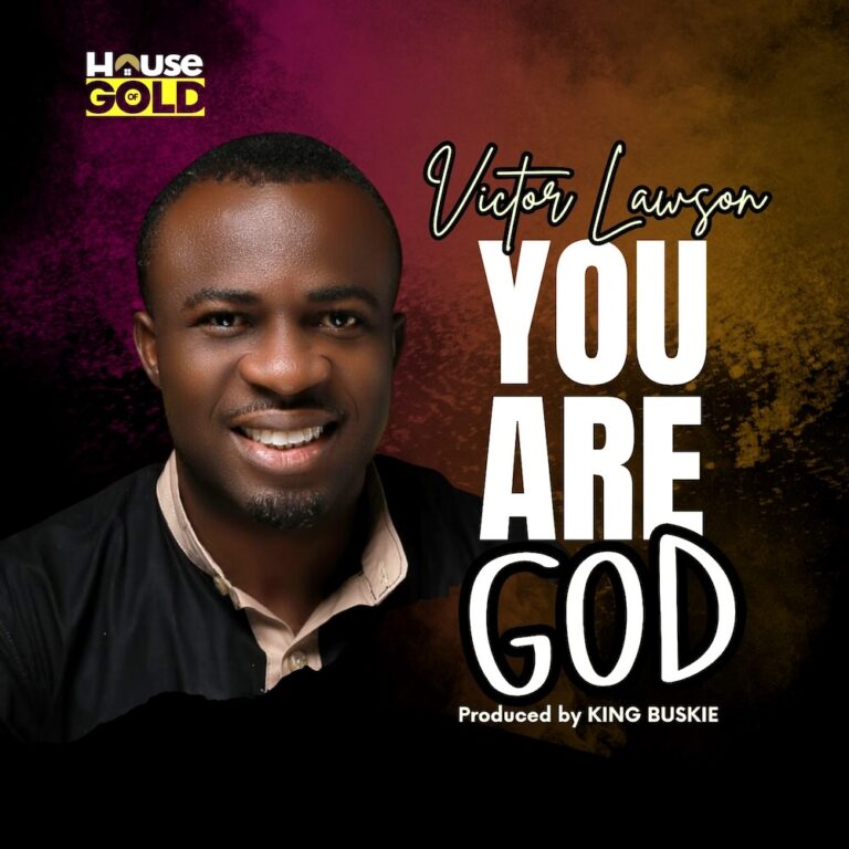New Music & Video –  You Are God – Victor Lawson