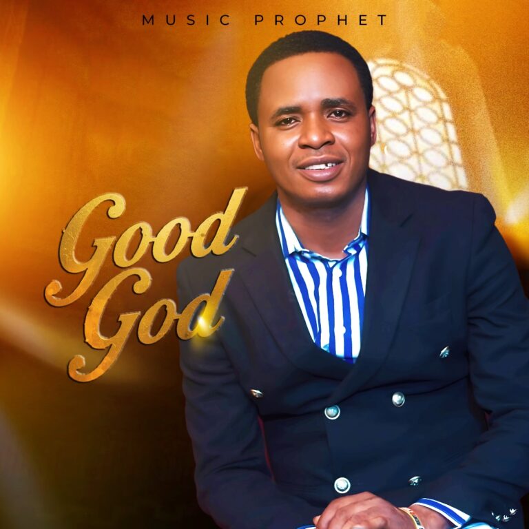 New Music & Video –  Good God – Music Prophet