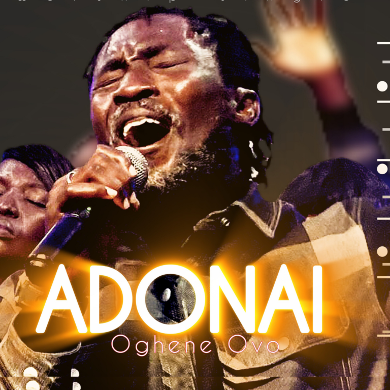 New Music – Adonai – Oghene Ovo