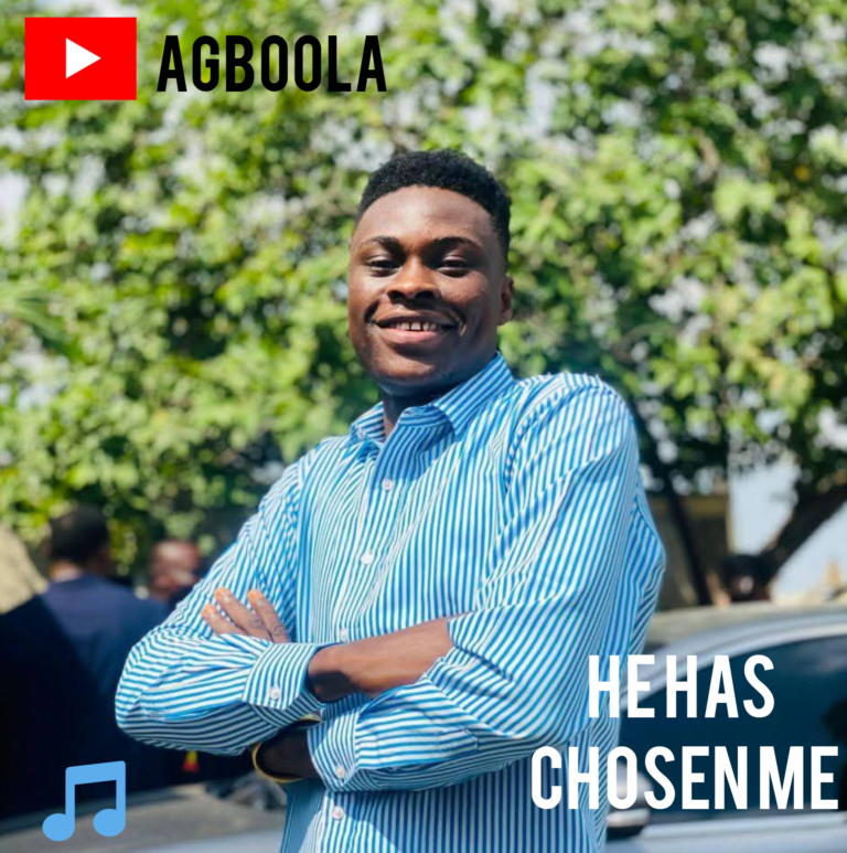 New Music – He Has Chosen Me – Emmanuel Agboola